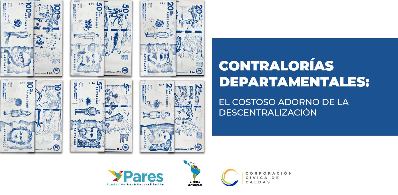 El problema de las contralorías regionales en Colombia