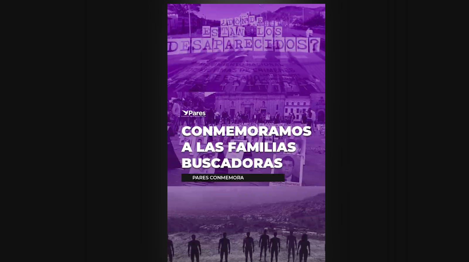Conmemoramos a las familias buscadoras